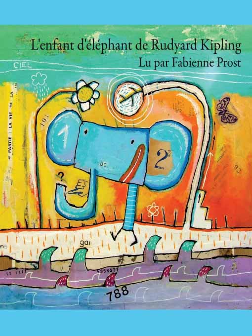 Title details for L'Enfant d'éléphant by Rudyard Kipling - Available